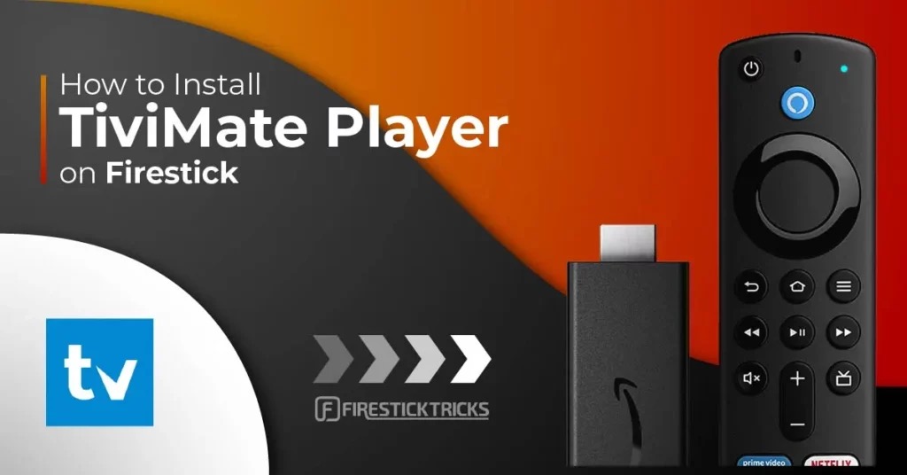 TiviMate IPTV Player 2026 komplett guide